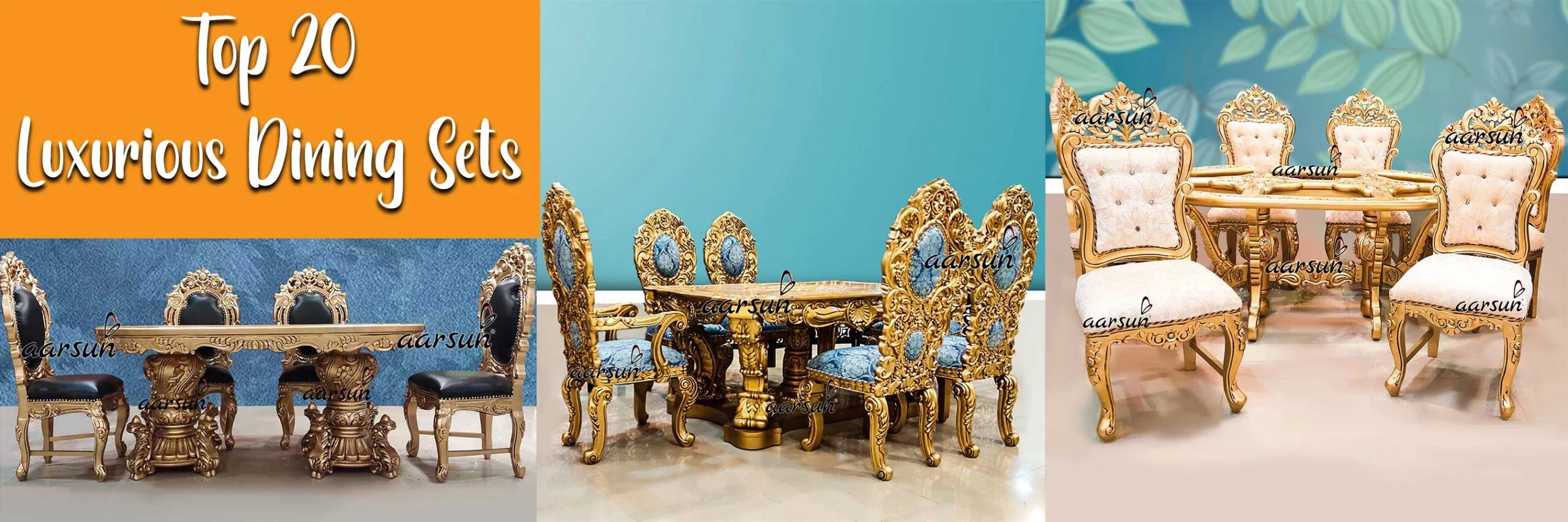 Top 20 Luxurious Dining Sets by Aarsun