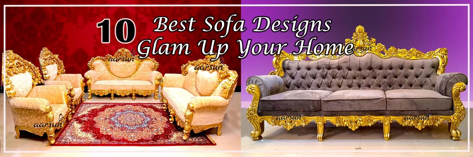 10 Best Sofa Designs That Can Glam Up Your Home